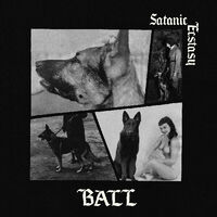 Ball - Satanic Ecstasy [Colored Vinyl] [Deluxe] (Spla)