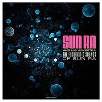 Sun Ra - Futuristic Sounds Of [180 Gram] (Uk)