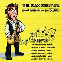 Sax Section from Bebop to Birdland