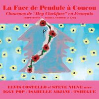 Elvis Costello - La Face de Pendule  Coucou EP [Indie Exclusive Limited Edition Neon Coral Vinyl]