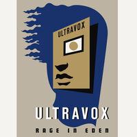 Ultravox - Rage In Eden: 40th Anniversary Edition [Super Deluxe 5CD/DVD]