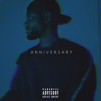 Bryson Tiller - Anniversary [Deluxe] (Gate) (Ofv)