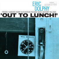 Eric Dolphy - Out To Lunch (Blue Note Essentials Series)