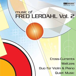 Music of Fred Lerdahl 2 , Fred Lerdahl
