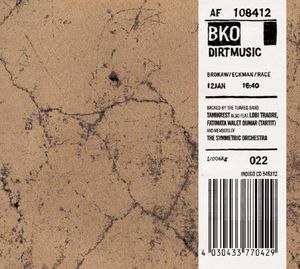 Bko , Dirtmusic