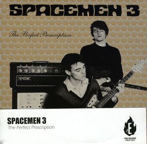 The Perfect Prescription , Spacemen 3