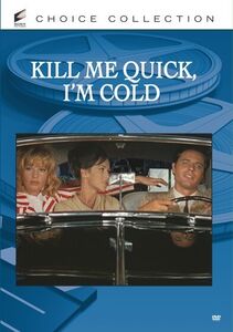 Kill Me Quick, I'm Cold , Monica Vitti