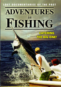Adventures in Fishing