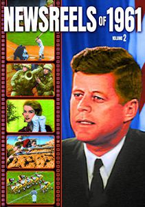 Newsreels of 1961: Volume 2
