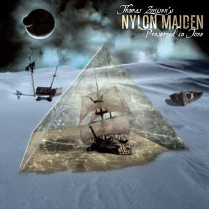 Nylon Maiden III: Preserved in Time