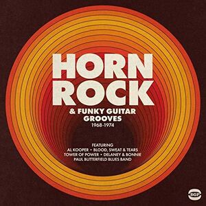 Horn Rock & Funky Guitar Grooves 1968-1974 /  Various [Import]