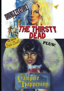 The Thirsty Dead/ The Vampire Happening