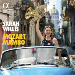 Mozart y Mambo , Sarah Willis