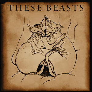 These Beasts (Bronze Smoke Vinyl)