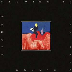 Glowing In The Dark , Django Django