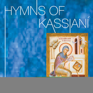 Hymns of Kassiani , Lingas Cappella Romana