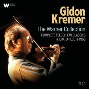 Complete Warner Classics Recordings , Gidon Kremer