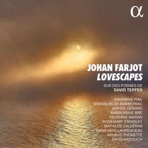 Lovescapes , Sandrine Piau