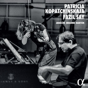 Janacek - Brahms - Bartok , Patricia Kopatchinskaja