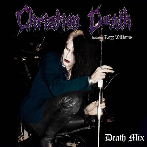 Death Mix , Christian Death