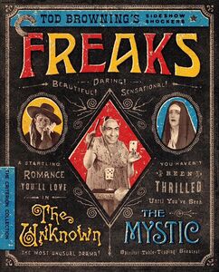 Tod Browning's Sideshow Shockers: Freaks /  The Unknown /  The Mystic (Criterion Collection)