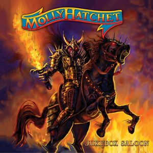 Jukebox Saloon , Molly Hatchet