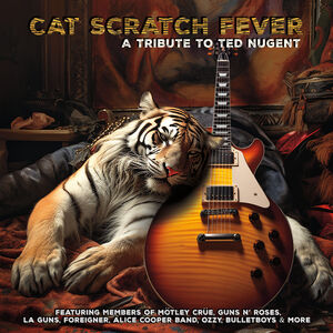 Cat Scratch Fever - A Tribute To Ted Nugent (Various Artists)