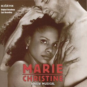 Marie Christine: New Musical / O.B.C. , Broadway Cast