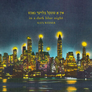 Weiser: in a dark blue night , Annie Rosen