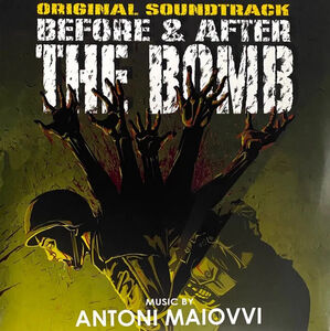 Before & After the Bomb (Original Soundtrack)