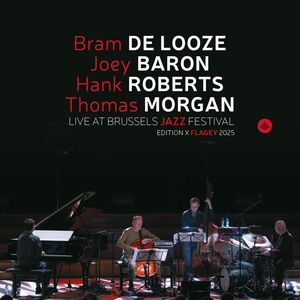 Live at Brussels Jazz Festival (Edition X Flagey 2025) , Bram De Looze
