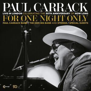 For One Night Only: Live In London , Paul Carrack