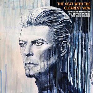 Seat With The Clearest View: The Songs Of David Bowie Re-Imagined [Import] 