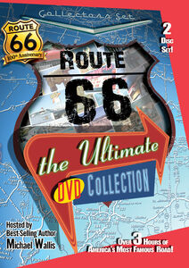 Route 66: The Ultimate DVD Collection , Michael Wallis