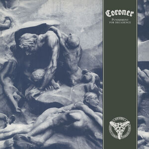 Punishment for Decadence , Coroner