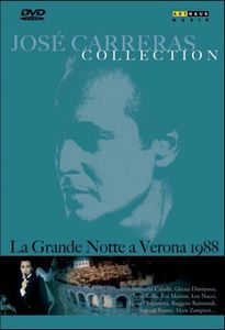 Grande Notte a Verona , José Carreras