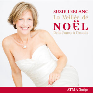 La Veillee de Noel , Suzie LeBlanc