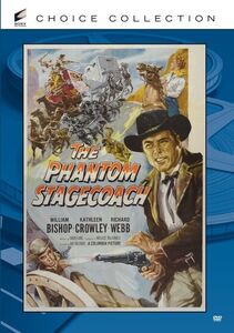 The Phantom Stagecoach , William Bishop