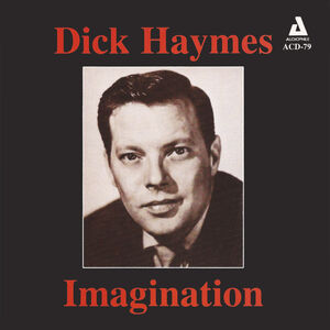 Imagination , Dick Haymes