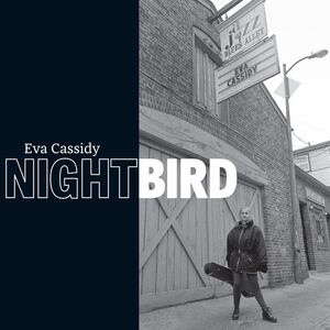 Nightbird [Import] , Eva Cassidy