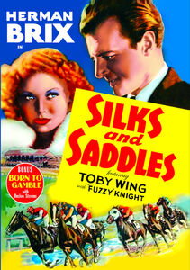 Silks and Saddles / Born to Gamble , Herman Brix