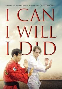 I Can I Will I Did