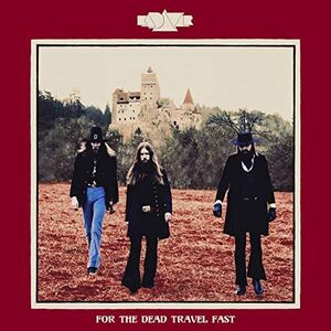 For The Dead Travel Fast , Kadavar