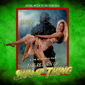 The Return of Swamp Thing (Original Motion Picture Soundtrack)