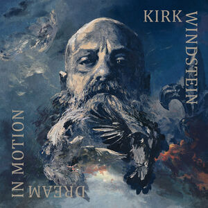 Dream In Motion , Kirk Windstein