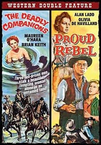Western Double Feature: The Deadly Companions /  The Proud Rebel