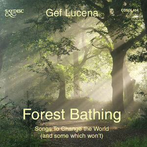 Forest Bathing , Gef Lucena