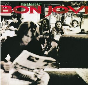 Cross Road , Bon Jovi