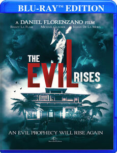 The Evil Rises