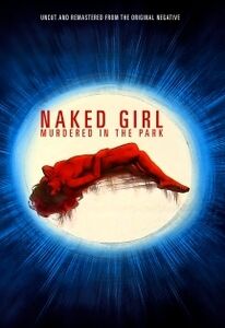 Naked Girl Murdered in the Park , Robert Hoffmann